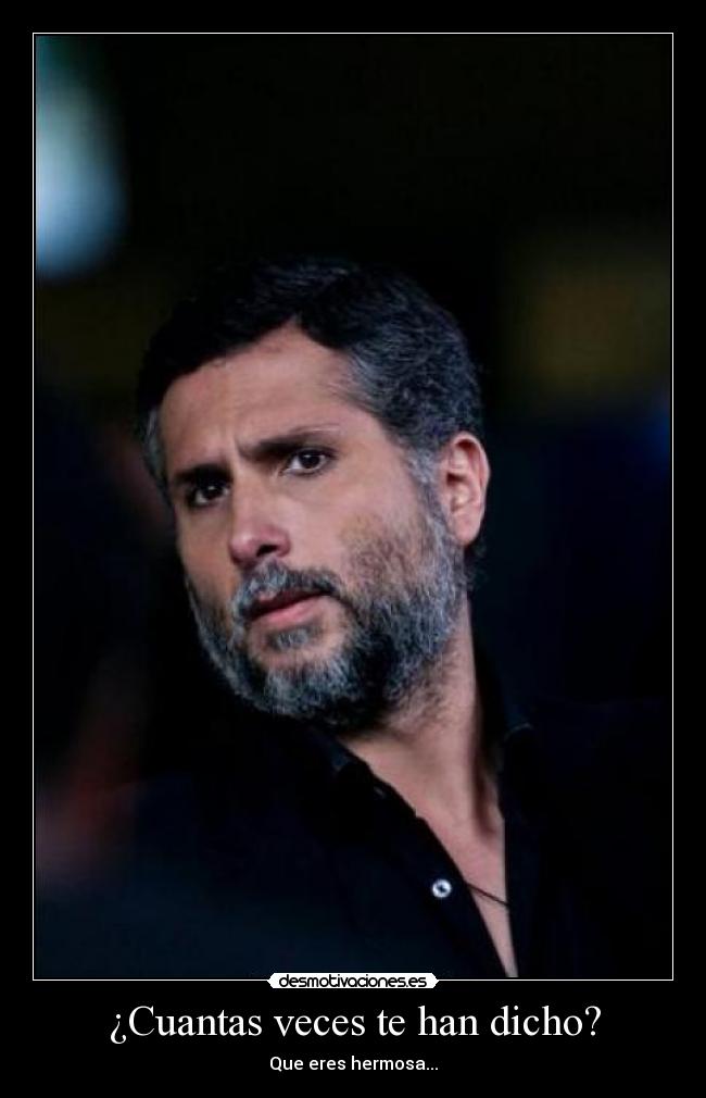 ¿Cuantas veces te han dicho? - 