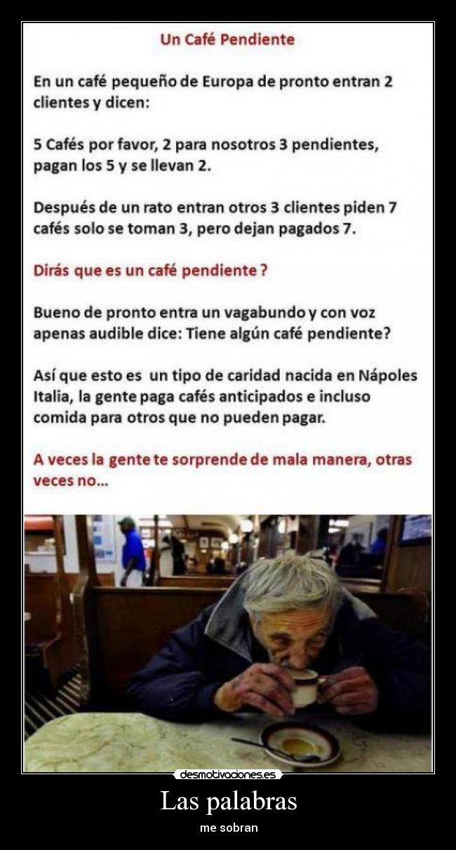 Las palabras - me sobran