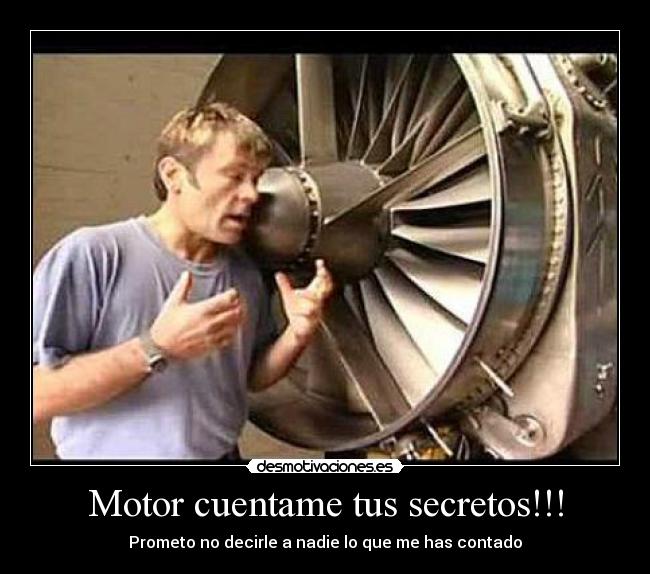 Motor cuentame tus secretos!!! - 