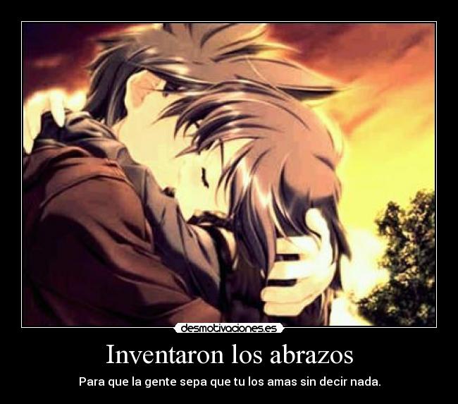 Inventaron los abrazos -