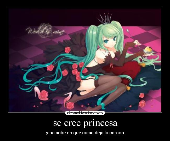 se cree princesa - 