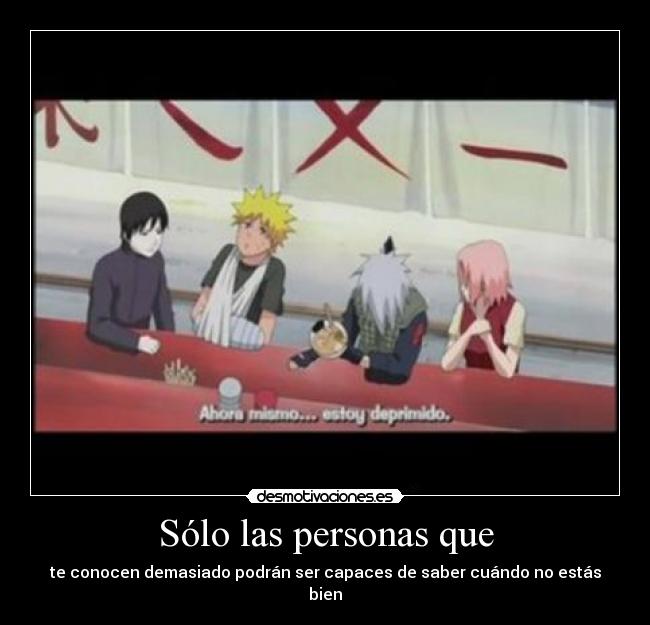 Sólo las personas que -