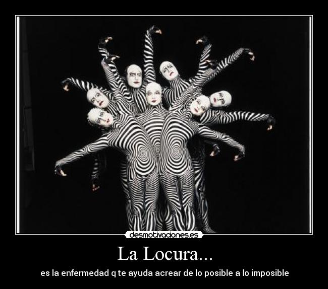 La Locura... - 