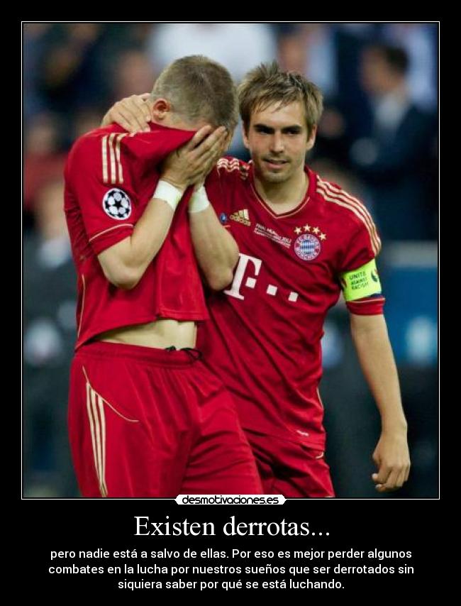 Existen derrotas... - pero nadie está a salvo de ellas. Por eso es mejor perder algunos
combates en la lucha por nuestros sueños que ser derrotados sin
siquiera saber por qué se está luchando.