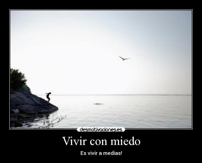 Vivir con miedo - 