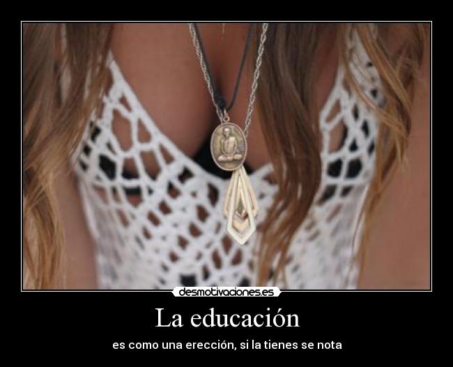 La educación - 