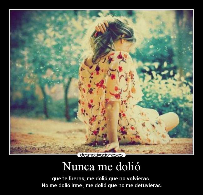 Nunca me dolió - 