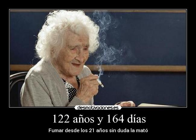 122 años y 164 días -