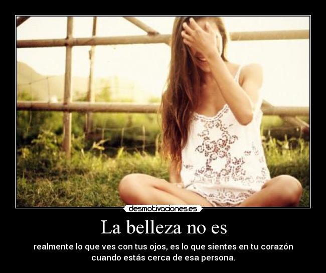 La belleza no es -