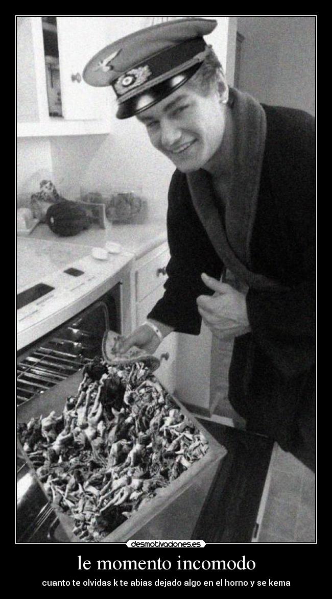 le momento incomodo - cuanto te olvidas k te abias dejado algo en el horno y se kema