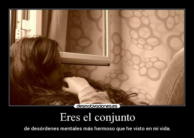 Eres el conjunto - 