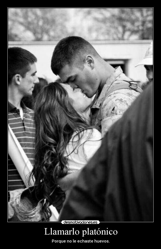 Llamarlo platónico - 