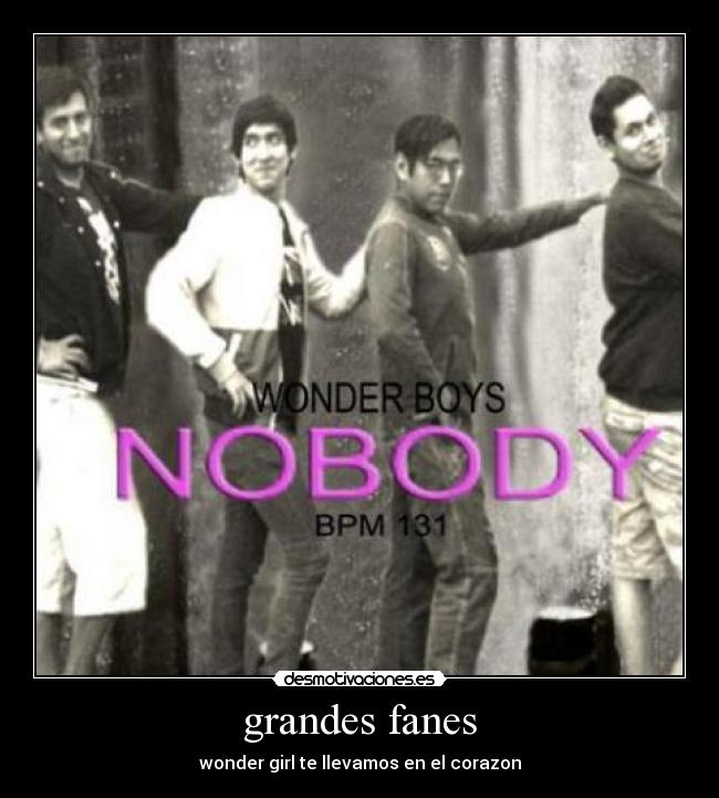 grandes fanes - wonder girl te llevamos en el corazon