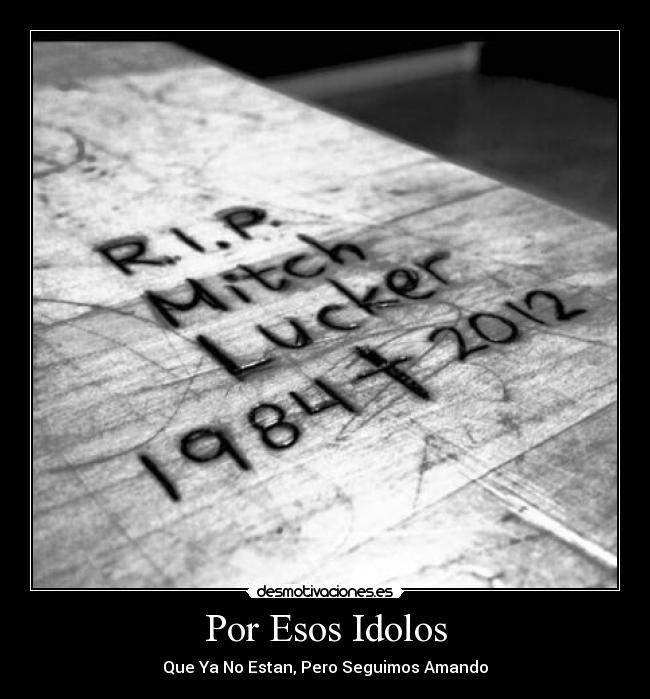 carteles mitch lucker desmotivaciones