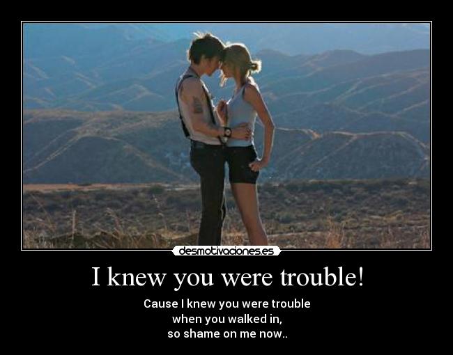 carteles taylor swift iknewyouweretrouble desmotivaciones