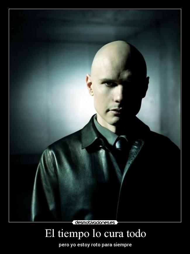 carteles billy corgan muzzle the smashing pumpkins desmotivaciones