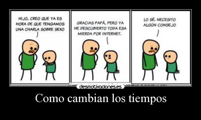 Como cambian los tiempos -