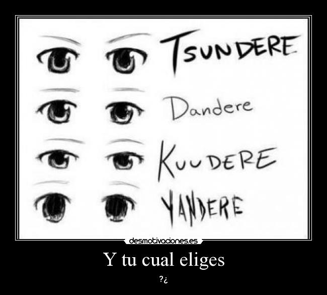 Y tu cual eliges - ?¿