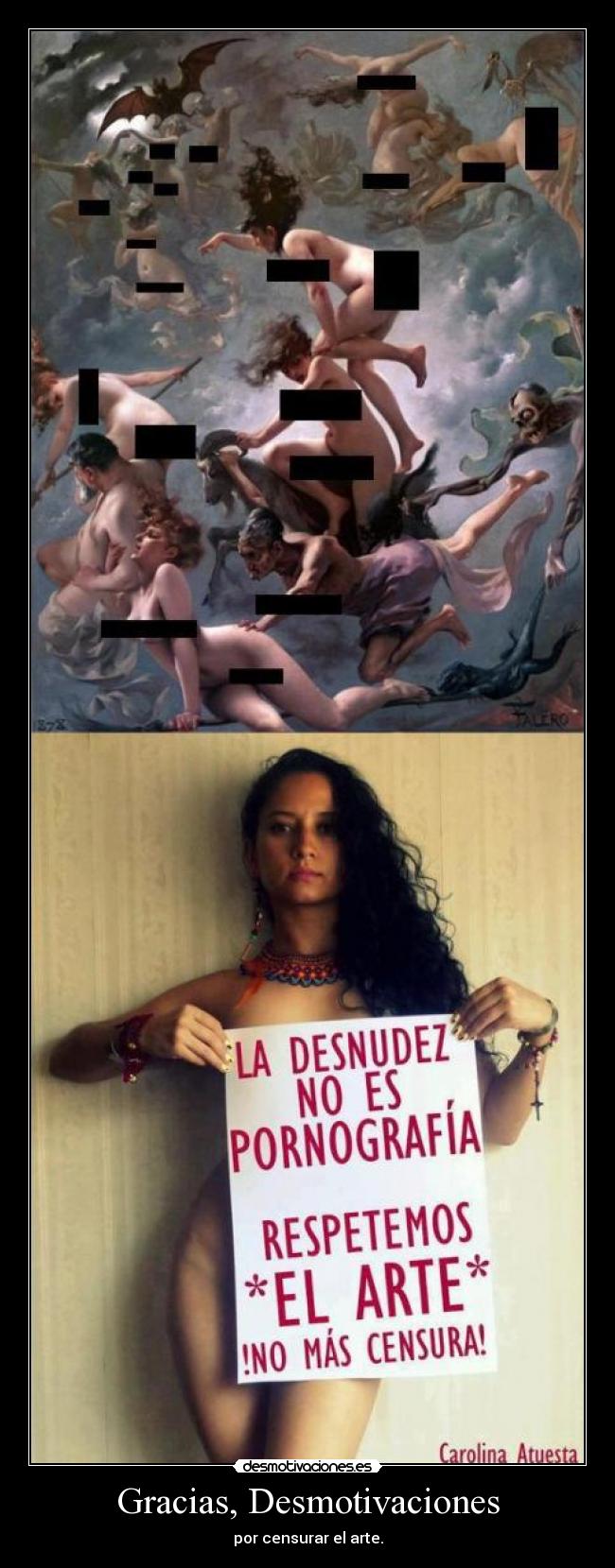 Gracias, Desmotivaciones - por censurar el arte.