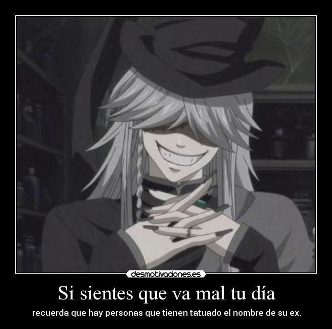carteles anime black butler gente que tiene tatuado nombre jajajjaa desmotivaciones