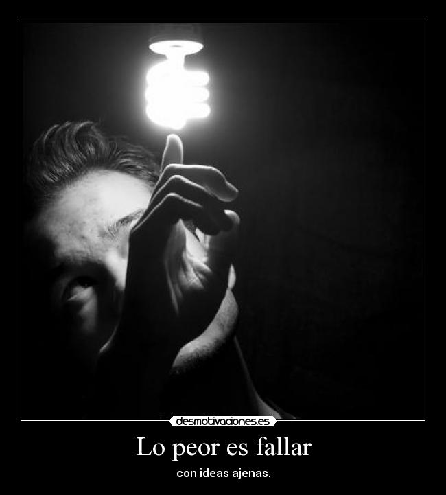 Lo peor es fallar - 