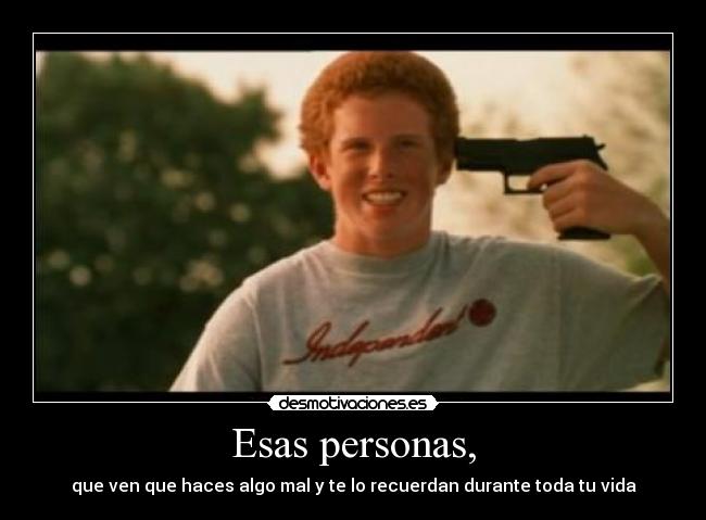 Esas personas, - 