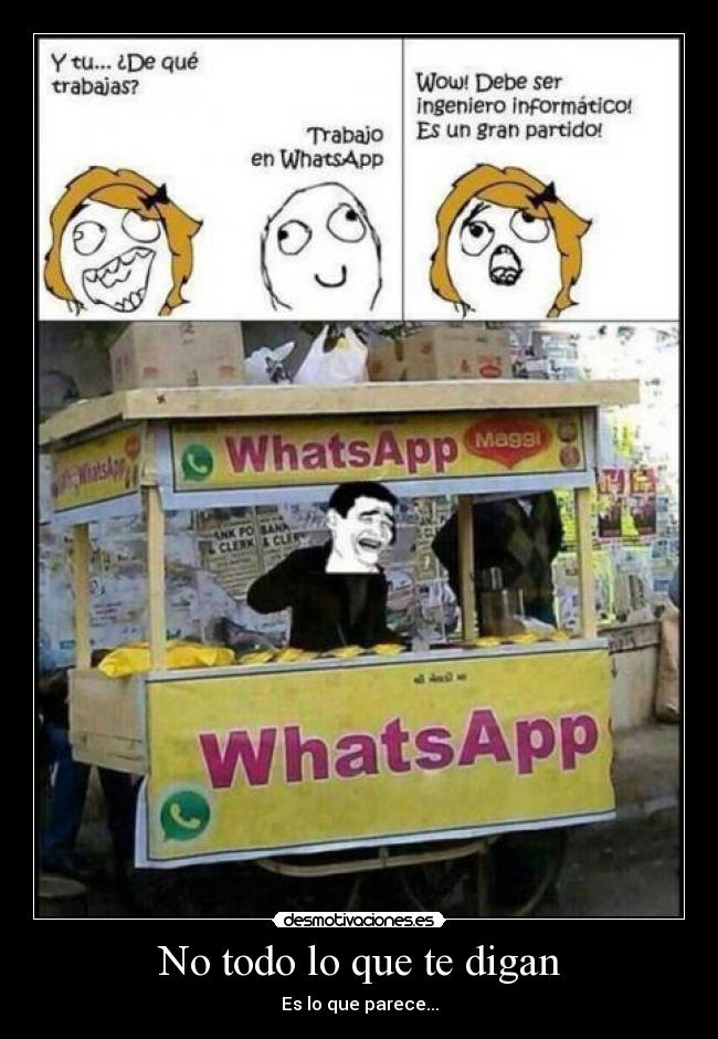 No todo lo que te digan -