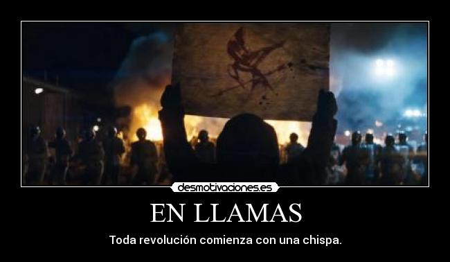 EN LLAMAS -