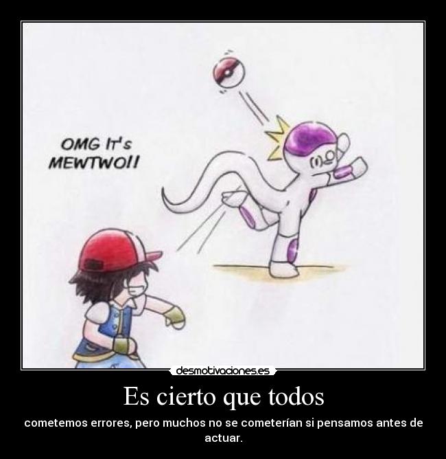 Es cierto que todos -