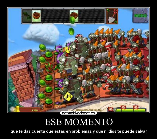 ESE MOMENTO -
