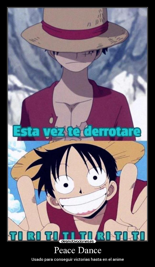 Peace Dance - Usado para conseguir victorias hasta en el anime