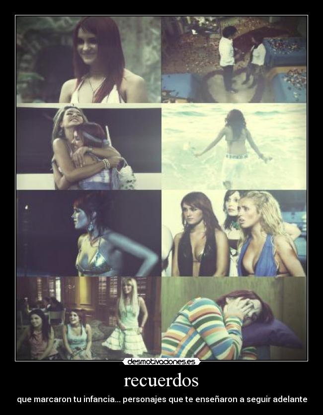 recuerdos - que marcaron tu infancia... personajes que te enseñaron a seguir adelante