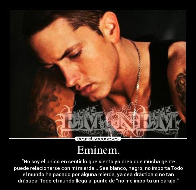 Eminem. -