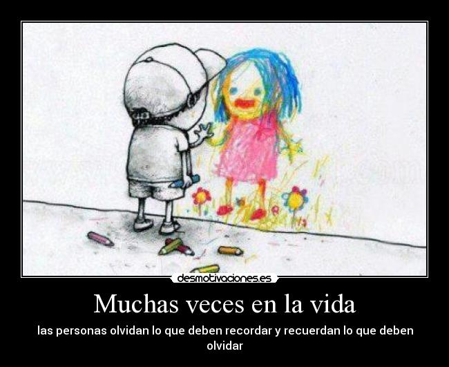 Muchas veces en la vida -
