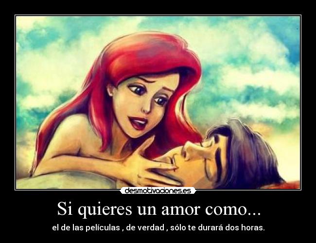 Si quieres un amor como... -
