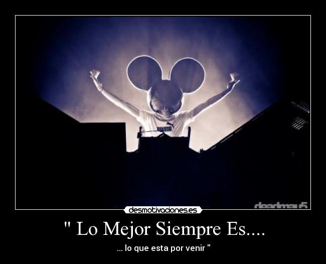  Lo Mejor Siempre Es.... - 