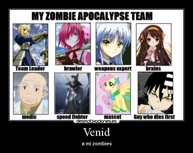 Venid - a mi zombies
