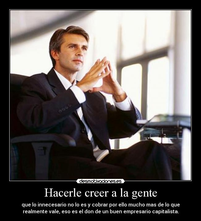 Hacerle creer a la gente - 