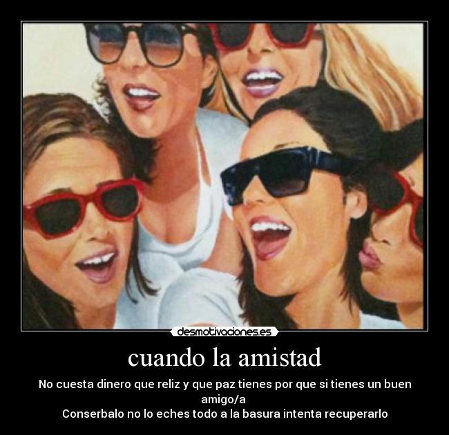 cuando la amistad - 