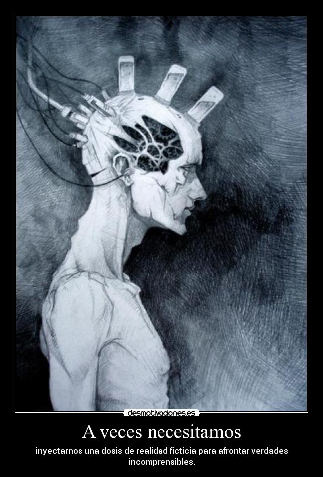 A veces necesitamos -