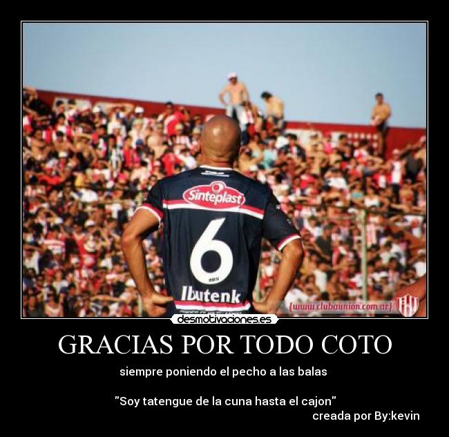 GRACIAS POR TODO COTO -