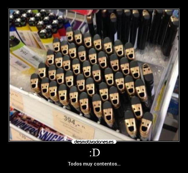 :D - Todos muy contentos...