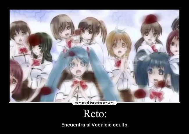 Reto: - Encuentra al Vocaloid oculto.