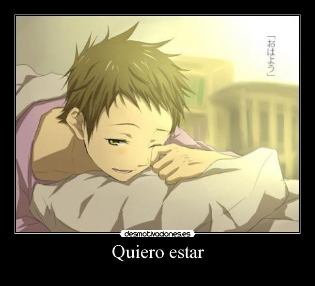 Quiero estar -