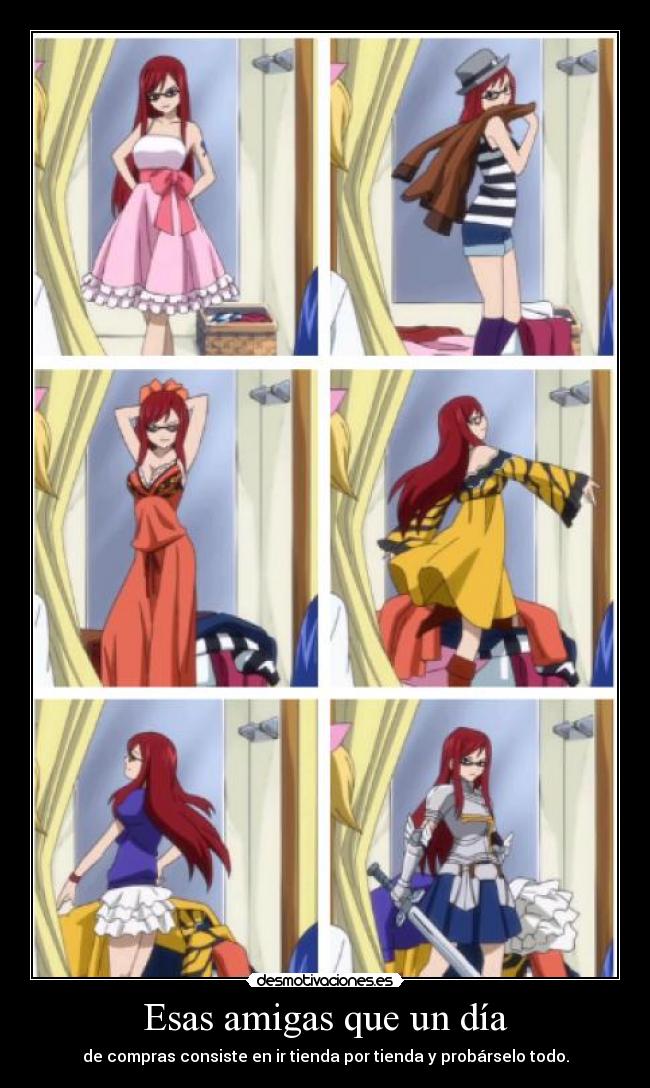 Esas amigas que un día - de compras consiste en ir tienda por tienda y probárselo todo.
