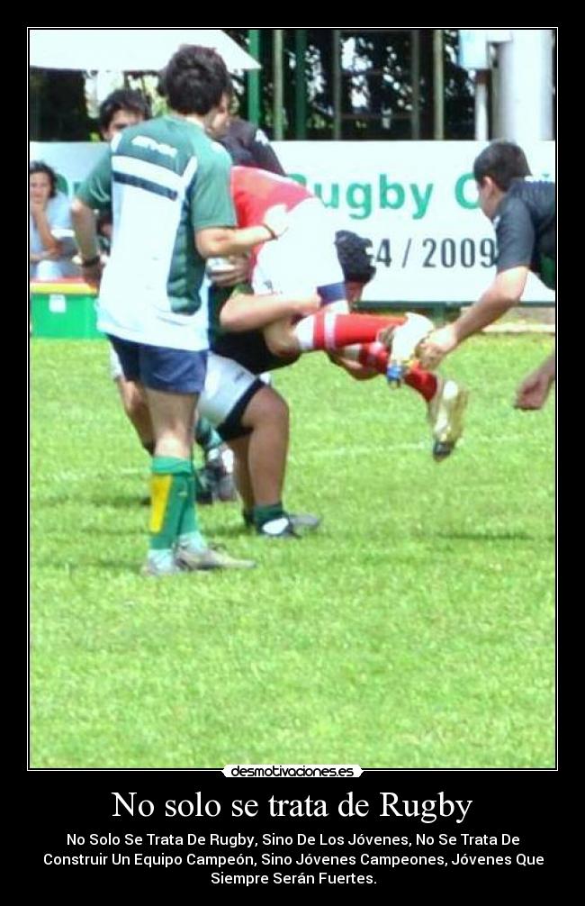 No solo se trata de Rugby - 