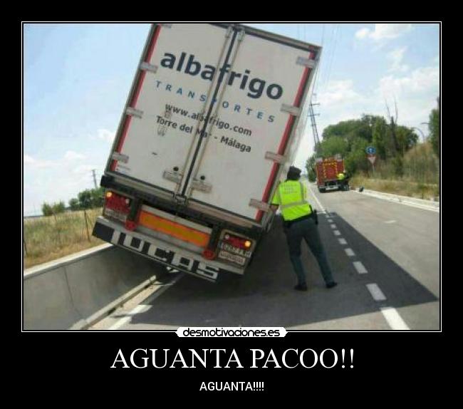 AGUANTA PACOO!! - AGUANTA!!!!