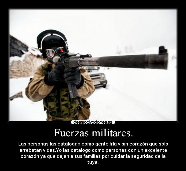 Fuerzas militares. - 