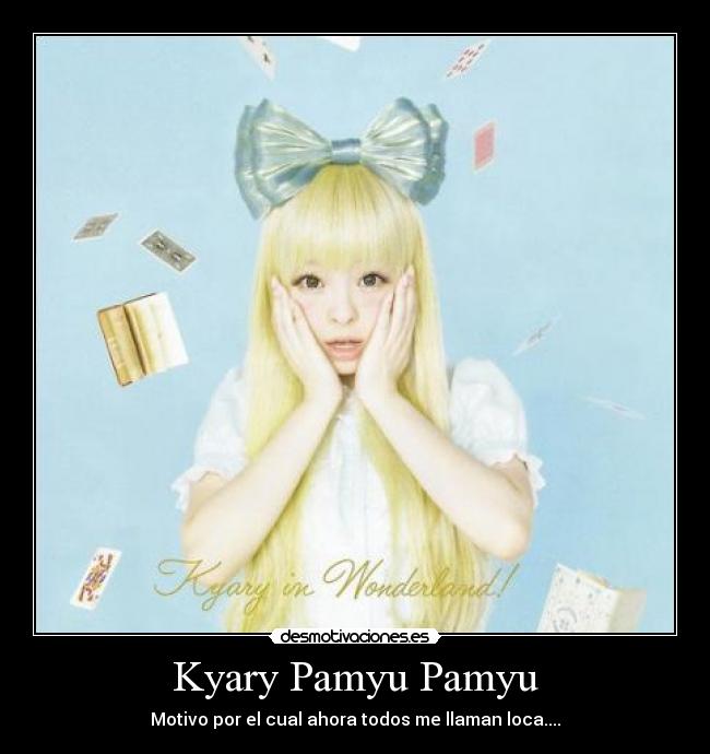 Kyary Pamyu Pamyu -
