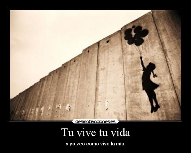 carteles vida desmotivaciones